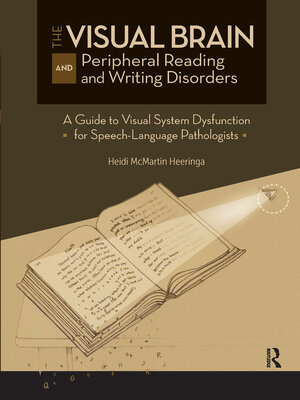 cover image of The Visual Brain and Peripheral Reading and Writing Disorders